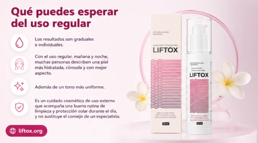 Liftox — resultados con el uso regular de la crema